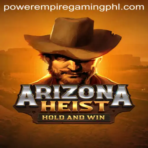 Exploring ArizonaHeist: A Thrilling Dive into Power Empire Gaming's Latest Release