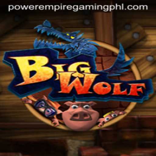 BigWolf: Power Empire Gaming's Latest Adventure