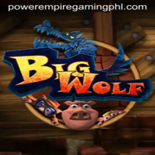 BigWolf: Power Empire Gaming's Latest Adventure